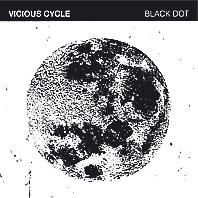 VICIOUS CYCLE - Black Dot 2010 Europe Tour 10"